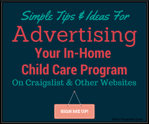 Simple Tips for Advertising for In-Home Daycare