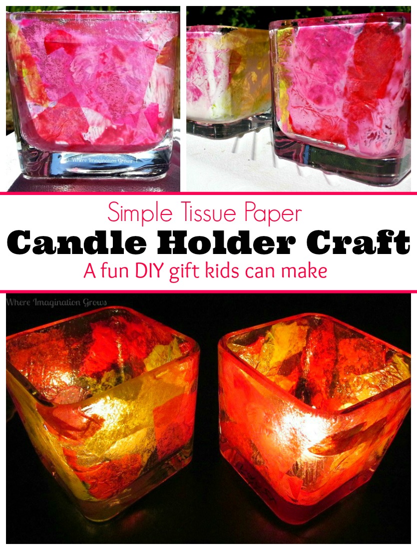 Easy DIY tissue paper candle holder craft kids can make. Great homemade gifts for someone special that preschoolers can make! Great for Mother's Day!