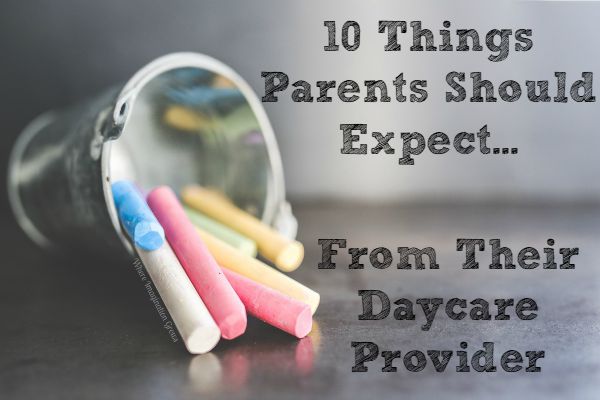 10 Things Parents Should Expect From Their Home Daycare Provider