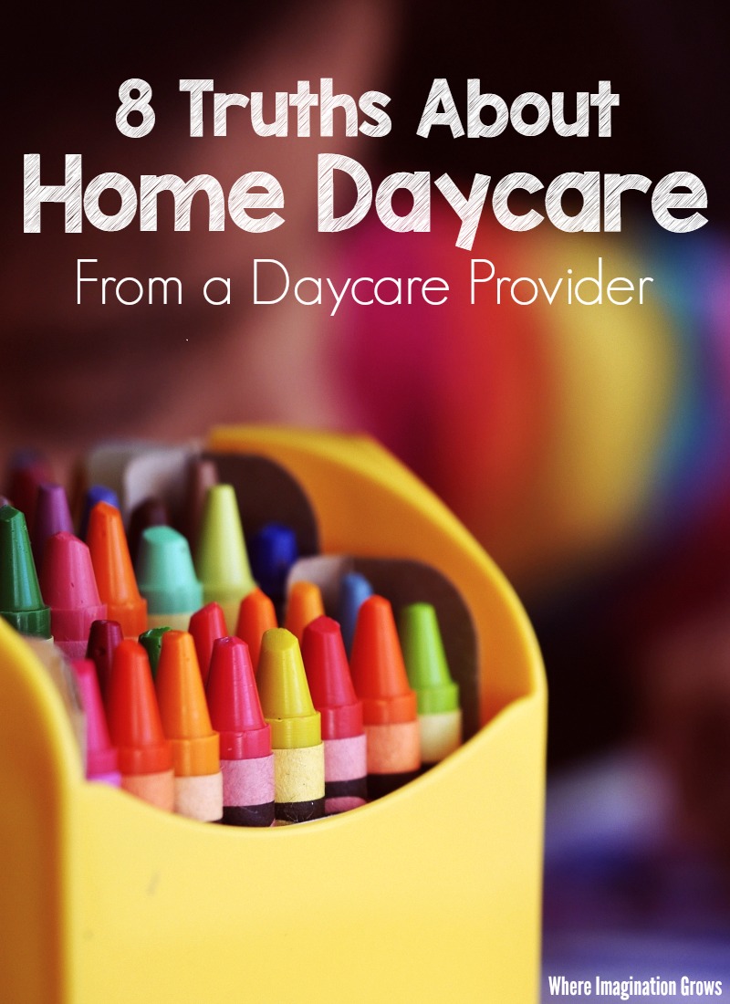 8 Truths about home daycare from a home daycare provider