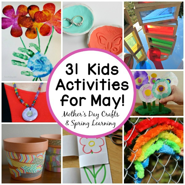 31 Activities for May! From Mother's Day crafts to spring learning activities! 