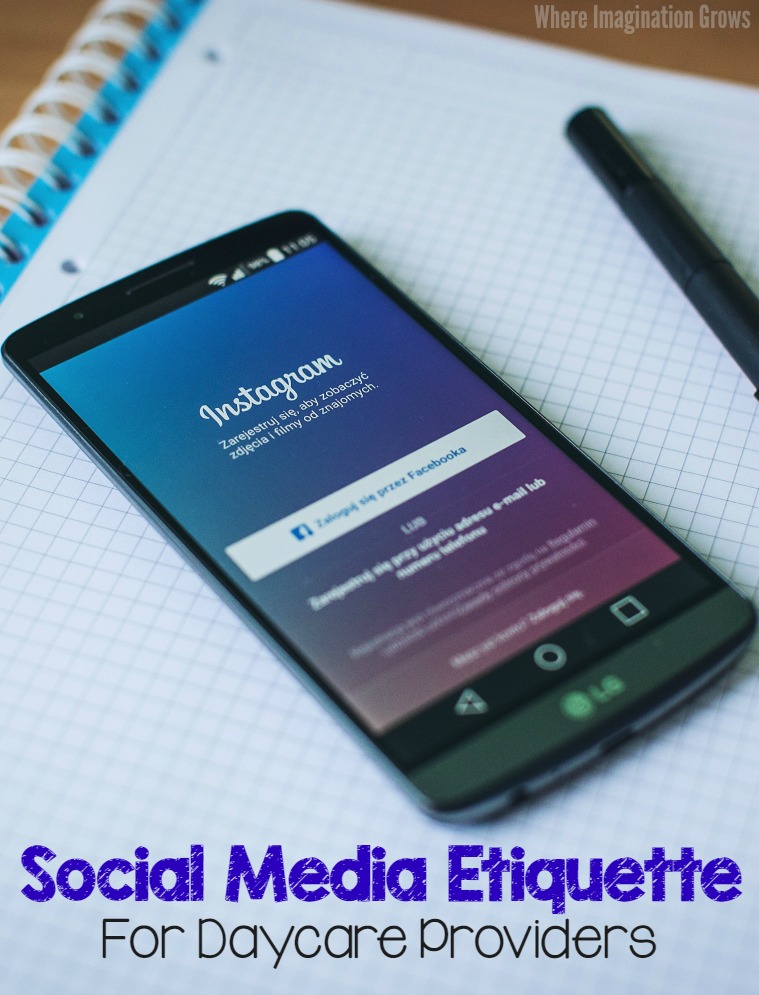 Important social media etiquette for daycare providers