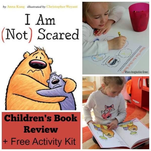 I Am (Not) Scared by Anna Kang. Fun children's book and free activity kit