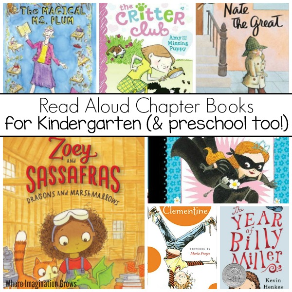 A list of chapter books for kindergarten and preschool kids!
