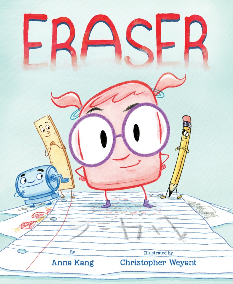 Children's Book Review: ERASER By Anna Kang - Where Imagination Grows