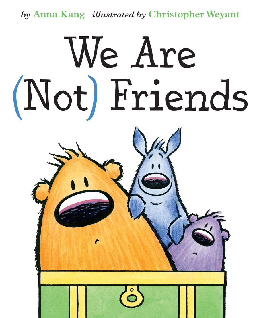 Children's book review: We Are (Not) Friends by Anna Kang